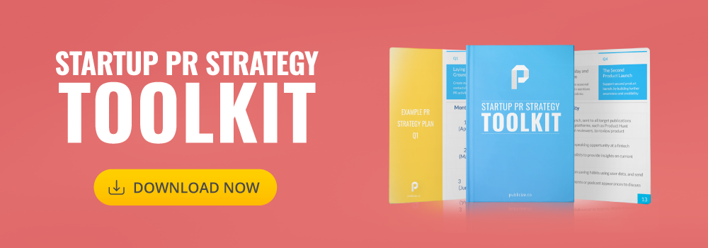 The Startup PR Strategy Toolkit