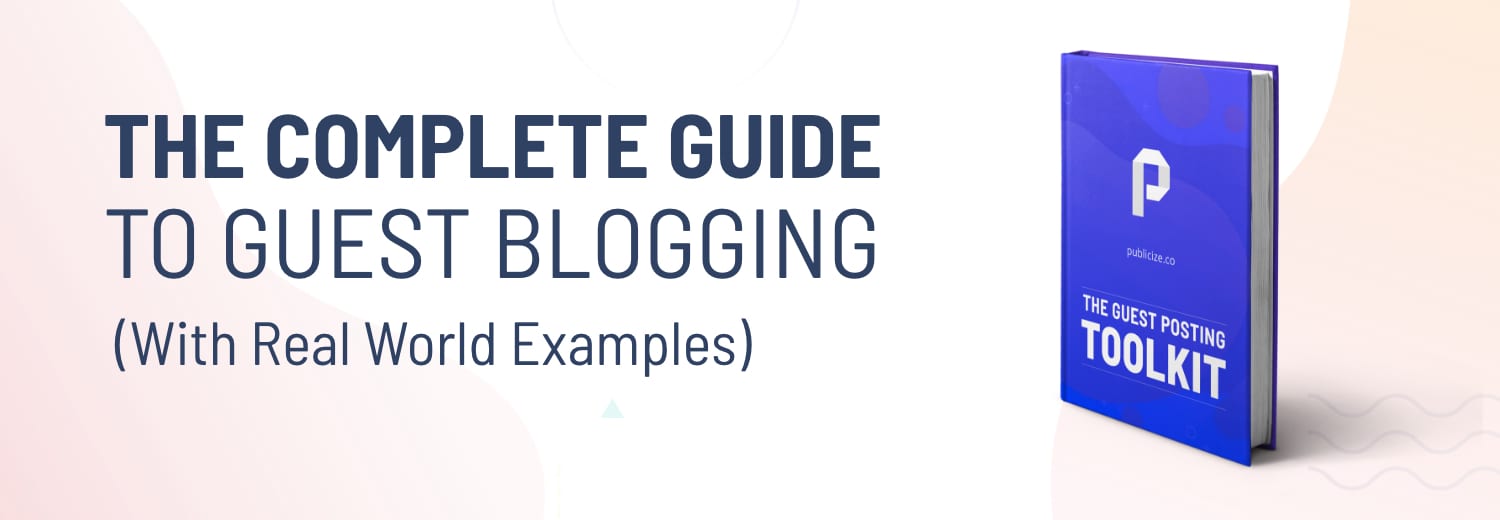 Publicize guess blogging guide