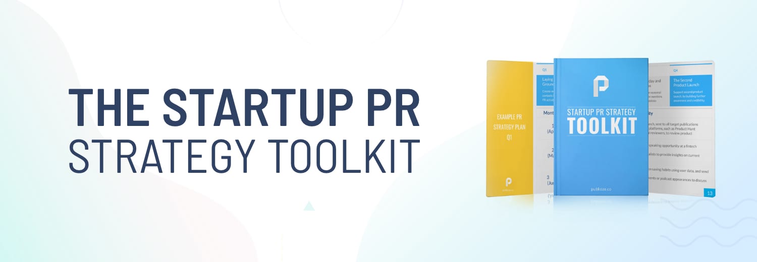 THE STARTUP PR STRATEGY TOOLKIT