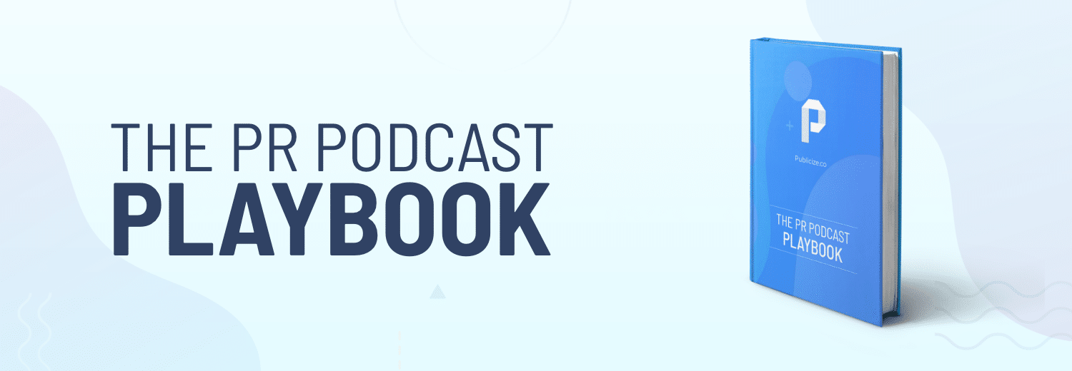 THE PR PODCAST PLAYBOOK BANNER