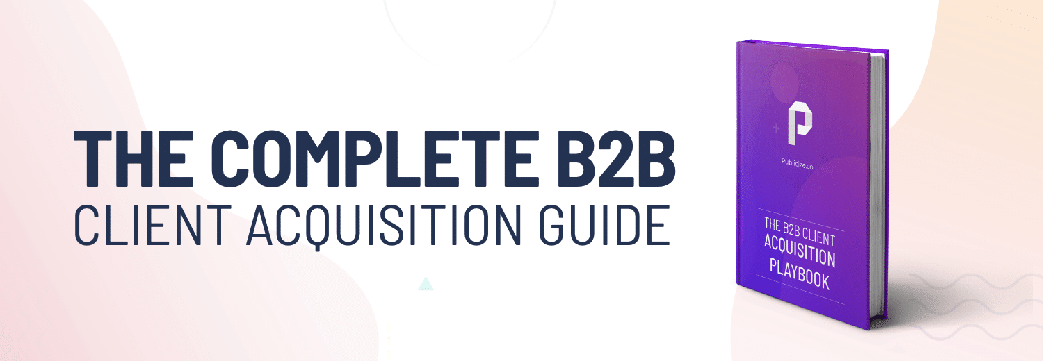 B2B Client Acquisition Guide